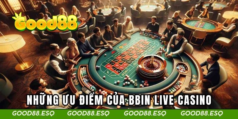Bbin tại Good88 thu hút nhiều người hâm mộ bởi những tính năng nổi bật
